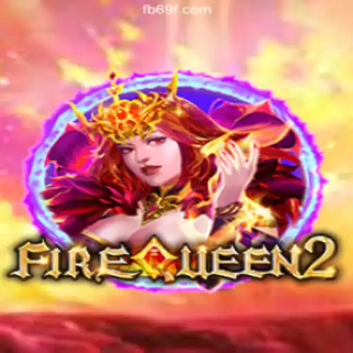 Discovering FireQueen2: A Thrilling Digital Adventure on 69F.COM