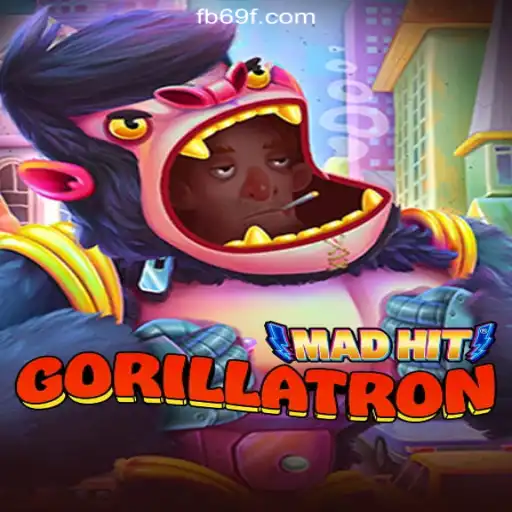 MadHitGorillatron: The Ultimate Jungle Adventure on 69F.COM Platform