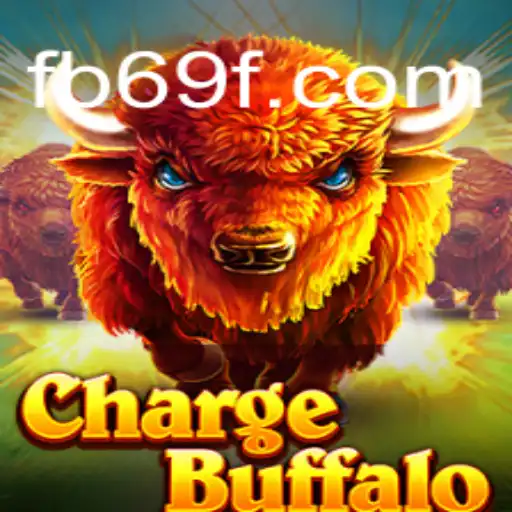 Experience the Thrilling World of ChargeBuffalo on the 69F.COM Platform