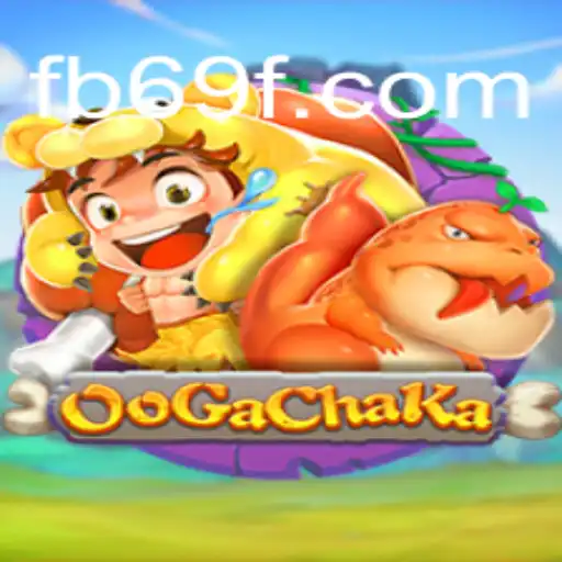Exploring OoGaChaKa: The Online Slots Phenomenon on 69F.COM